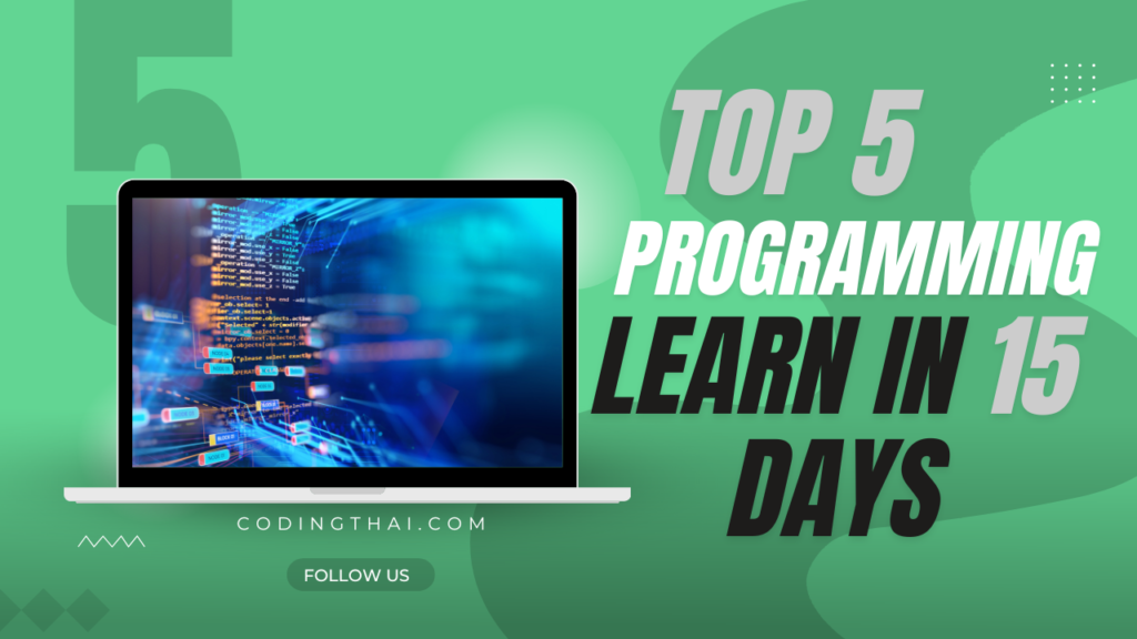 Learn Coding Fast: 5 Languages to Jumpstart Your Tech Skills in 15 Days!